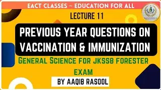 PYQ on Vaccination & Immunization (Covid 19) | Lecture 11 | Science for JKSSB Exams | By Aaqib sir