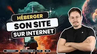 Comment héberger son site sur internet? [Guide complet]