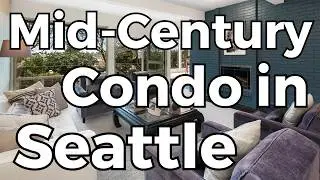 Mid-Century Modern in Seattle | Huge Magnolia Condo Tour with Queen Anne Views