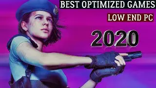 TOP 10 Best Optimized Games For Low End PC in 2020
