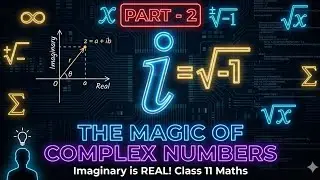Complex Number For IIT-JEE || Full Chapter Part - 2