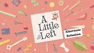 [A Little to the left]●[Alternate Solution]●Другие варианты решения
