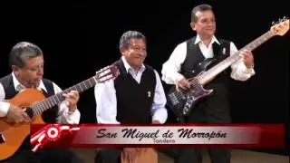 ANDAR ANDAR - San Miguel de Morropón (Tondero) Francisco Reyes Pinglo