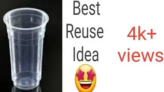 Plastic Glass Craft | Best out of waste | Reuse ideas | Showpiece making