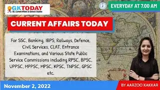 2 November, 2022 Current Affairs in English & Hindi by GK Today