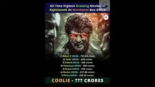 😲👉 All Time Grossing Movies Of #Rajinikanth At Box Office Collection #coolie #lokeshkanagaraj