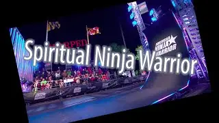Spiritual Ninja Warrior