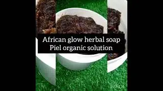 African Glow Herbal Soap 🔥🔥🔥 For Dark Skin Lovers. Price 6,000