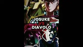 Josuke Higashikata Vs Diavolo #edit #jojo #anime #diavolo #josuke #1v1 #vs #amv #manga #fyp #debate