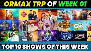 😱Ormax TRP Report of Week 01 (2024) : Top 10 Shows of this Week