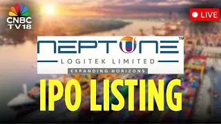 Neptune Logitek Limited IPO Listing LIVE | Shares Of Neptune Logitek Lists On Dalal Street | N18L