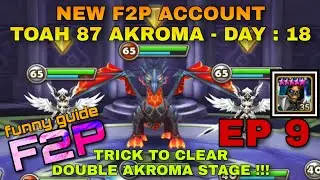 #9 BEGINNER ACCOUNT TOAH 87 AKROMA ZAIROS EP 9 SUMMONERS WAR
