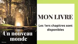 Les 1ers chapitres de mon livres sont sortis !