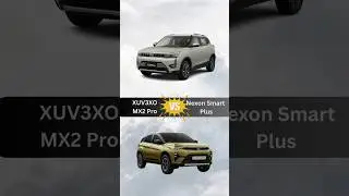 XUV 3XO MX2 Pro 1.2 Petrol VS Nexon Smart Plus 1.2 Petrol 6MT Car Comparison #shorts #car