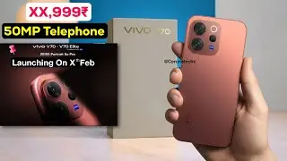 Vivo V70 Hands On - Launch Date & Price In India Out!