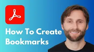 How to Create Bookmarks in Adobe Acrobat [Full Guide 2026]