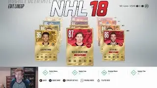 NHL 18 HUT - MY FIRST TEAM BUILD