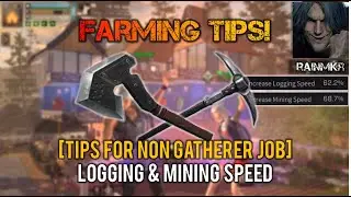 LIFEAFTER | HOW TO GET 60%+ LOGGING & MINING SPEED (NON-GATHERER JOB)