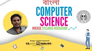 Computer Science Syllabus | WBCHSE | Class XI