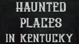 Haunted Hotels And Inns In Kentucky