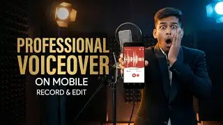 Professional Voiceover ☺️ Record + Edit Without Mic 🤯