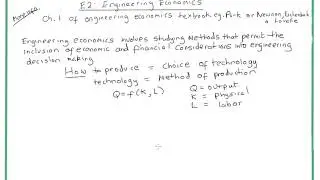 Ec314: E2-Introduction to Engineering Economics