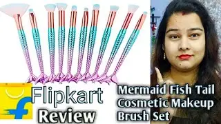 Flipkart Mermaid Fish Tail Costmetic Makeup Brush Set Review