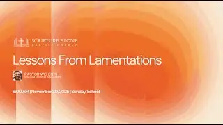 Lessons From Lamentations