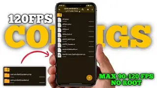 120 FPS + 120 Hz Refresh Rate Config File No-Root 100% Working