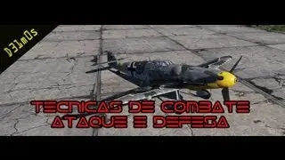 Tecnicas de manobras de ataque e defesa no War Thunder. PT-BR