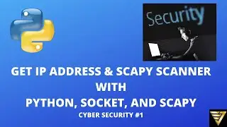 Get Your IP Address with Python Socket and Scapy Scanner | #35 (Cyber Security #1)