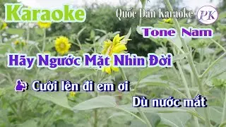 Karaoke Hãy Ngước Mặt Nhìn Đời | Bossa Nova | Tone Nam (G,Tp:130) | Quốc Dân Karaoke