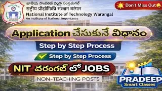 NIT Warangal Non Teaching Full Application Guide |Complete Application Process|how to apply