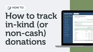 How to track in-kind (or non-cash) donations | MoneyMinder
