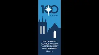 Bethlehem 100 year Anniversary Video