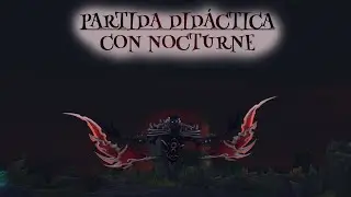 PARTIDA DIDÁCTICA con NOCTURNE - Con explicaciones de microgame, macrogame y otros consejos