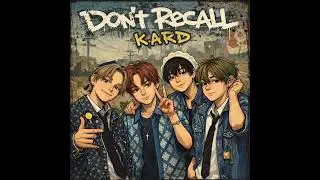 Don't Recall(Boy Band Ver.) – KARD(카드)  ｜ [Britpop Mix Cover]