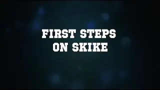 First Steps   Skike in Ireland