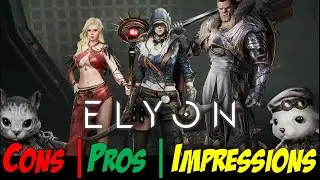 Elyon - CBT1 Impressions, Cons, and Pros of the Game