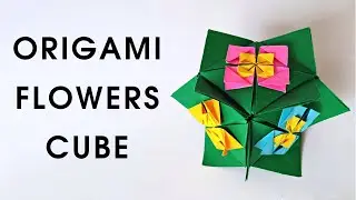 Origami CUBE WITH FLOWERS | How to make a paper cube with flowers