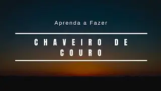 Como Fazer Chaveiro de Couro (How to Make a Simple Leather Keyholder)