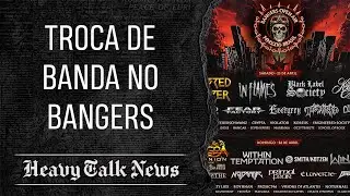 Band Change at Bangers Open Air | Heavy Talk News