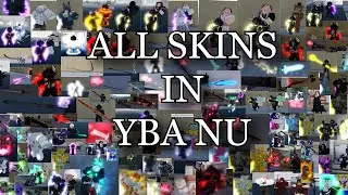 ALL SKINS IN YBA NU