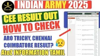 INDIAN ARMY 2025 | 😎 CEE EXAM RESULT OUT 🔥 ARO TRICHY,CHENNAI & COIMBATORE RESULT? 😥HOW TO CHECK