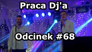 Praca Dj'a Odcinek #68 - Impreza firmowa 400 osób Tarnowo Podgórne