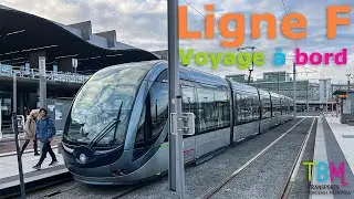 TBM Tramway ligne F   Voyage intégral Gare de Bègles ➡️ Mérignac Aéroport