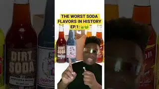 WORST SODA FLAVORS IN HISTORY EP.1:🤮🤢#tiktok #makethisblowup #trending #funny #lit #no #viral #new