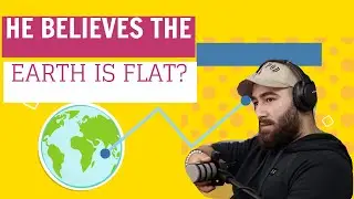 OHMYPOD EP5 - HE BELIEVES THE EARTH IS FLAT?