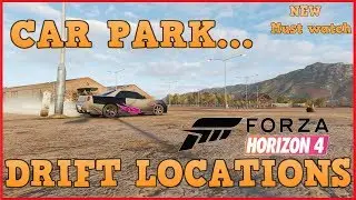 Forza Horizon 4 Drift Locations Car park...