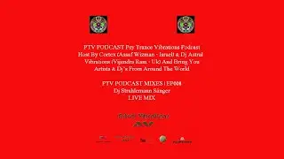 Dj Strahlemann S&auml;nger - Live Mix | PTV Podcast Mixes | EP008 |